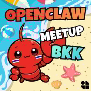 OpenClaw Meetup Bangkok